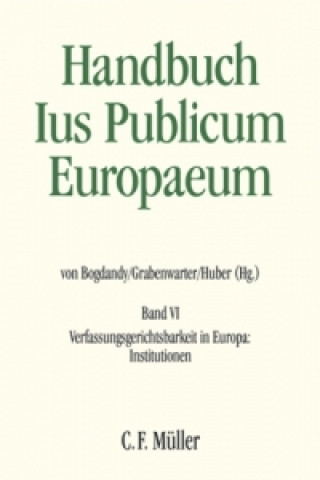 Carte Verfassungsgerichtsbarkeit in Europa: Institutionen Armin Von Bogdandy