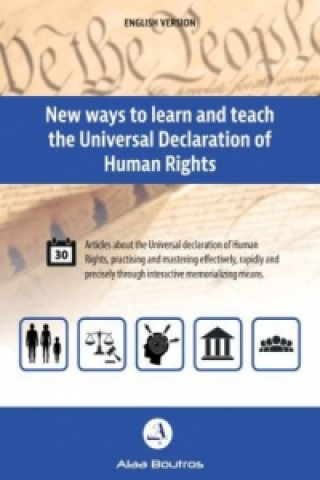 Книга New ways to learn and teach the Universal Declaration of Human Rights Alaa Boutros