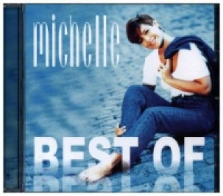 Audio Best Of Michelle, 1 Audio-CD Michelle