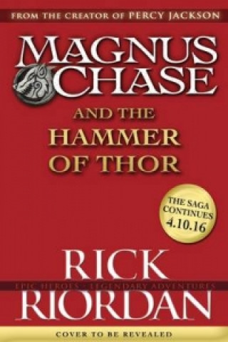 Könyv Magnus Chase and the Hammer of Thor Rick Riordan