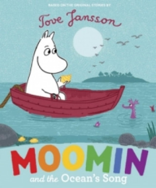 Könyv Moomin and the Ocean's Song Tove Jansson