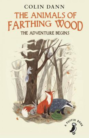 Knjiga Animals of Farthing Wood: The Adventure Begins Colin Dann