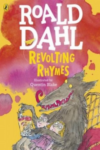 Könyv Revolting Rhymes (Colour Edition) Roald Dahl