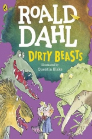 Книга Dirty Beasts Roald Dahl
