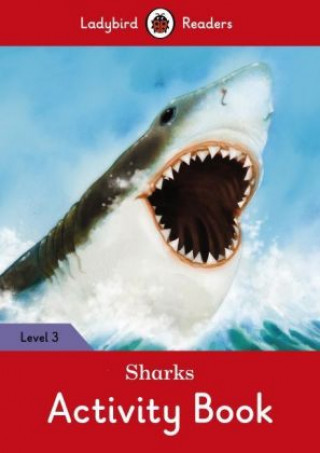 Carte Sharks Activity Book - Ladybird Readers Level 3 Ladybird
