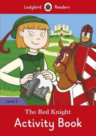 Libro Red Knight Activity Book - Ladybird Readers Level 3 Ladybird