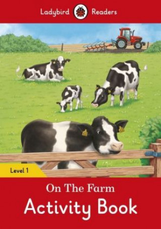 Könyv On the Farm Activity Book - Ladybird Readers Level 1 Ladybird