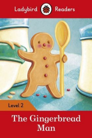 Книга Ladybird Readers Level 2 - The Gingerbread Man (ELT Graded Reader) Ladybird