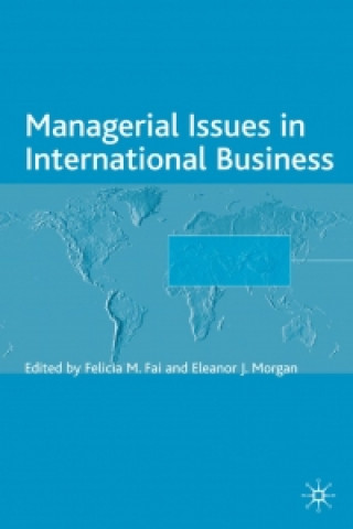 Knjiga Managerial Issues in International Business F. Fai