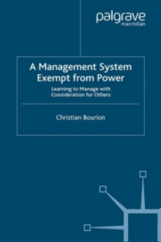 Книга A Management System Exempt from Power C. Bourion