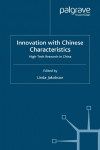 Kniha Innovation with Chinese Characteristics L. Jakobson