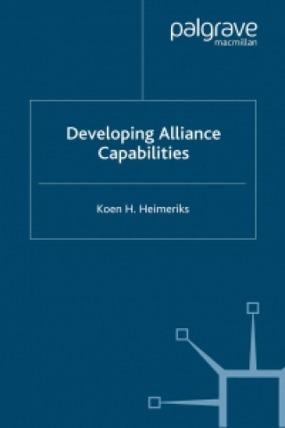 Kniha Developing Alliance Capabilities K. Heimeriks