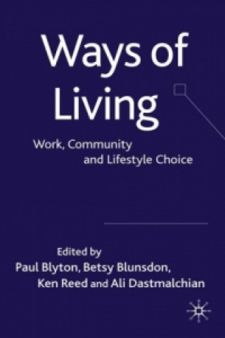 Kniha Ways of Living P. Blyton