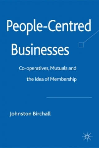 Könyv People-Centred Businesses J. Birchall