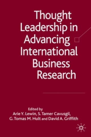 Könyv Thought Leadership in Advancing International Business Research Arie Y. Lewin