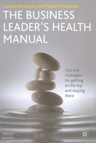 Livre The Business Leader's Health Manual J. McGannon