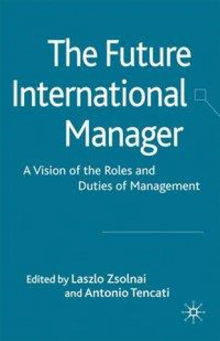 Buch The Future International Manager L. Zsolnai