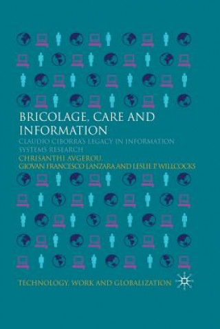 Carte Bricolage, Care and Information C. Avgerou