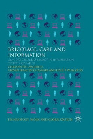 Kniha Bricolage, Care and Information C. Avgerou