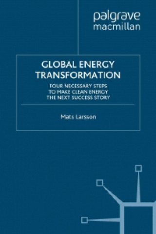 Książka Global Energy Transformation M. Larsson