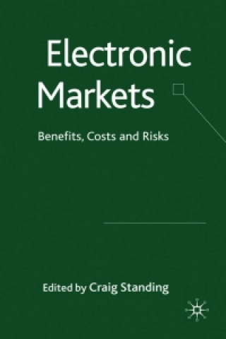 Książka Electronic Markets C. Standing