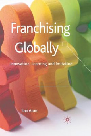 Kniha Franchising Globally I. Alon