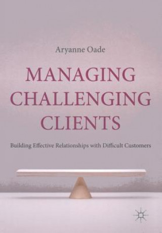 Carte Managing Challenging Clients A. Oade