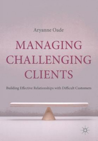 Buch Managing Challenging Clients A. Oade