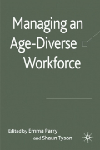 Carte Managing an Age-Diverse Workforce E. Parry
