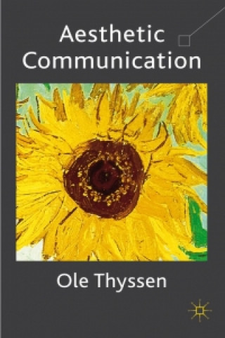Kniha Aesthetic Communication O. Thyssen