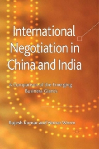 Kniha International Negotiation in China and India R. Kumar