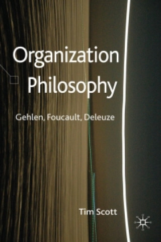 Knjiga Organization Philosophy T. Scott