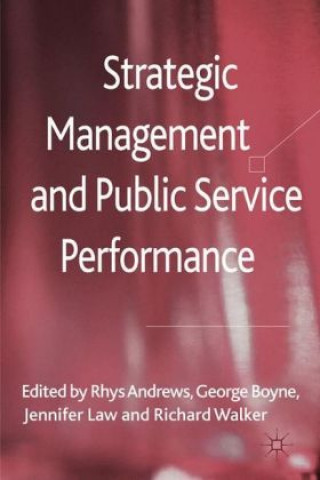 Libro Strategic Management and Public Service Performance R. Andrews