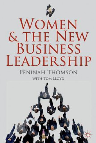 Carte Women and the New Business Leadership P. Thomson