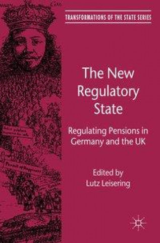 Книга The New Regulatory State L. Leisering