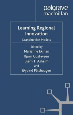 Книга Learning Regional Innovation Marianne Ekman
