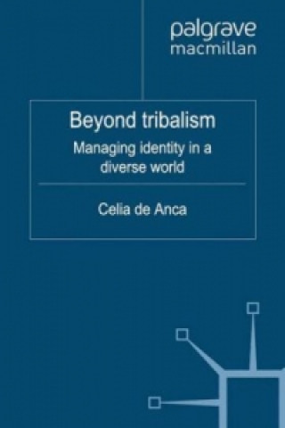 Carte Beyond Tribalism Celia De Anca