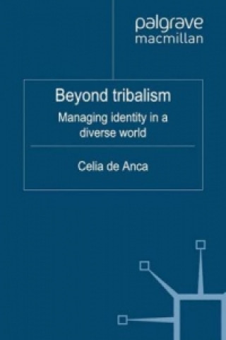 Book Beyond Tribalism Celia De Anca