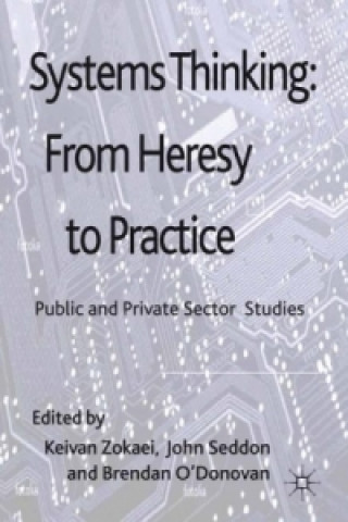 Carte Systems Thinking: From Heresy to Practice A. Zokaei