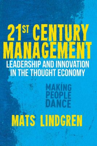 Kniha 21st Century Management M. Lindgren