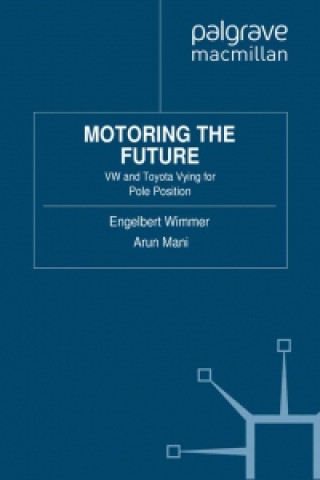 Książka Motoring the Future Engelbert Wimmer