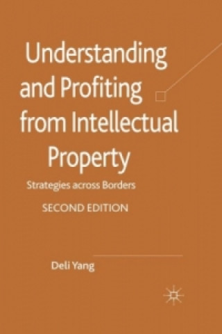 Carte Understanding and Profiting from Intellectual Property D. Yang
