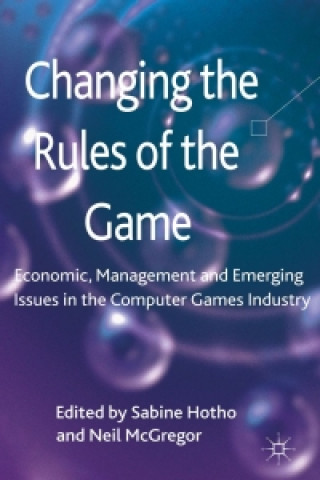 Könyv Changing the Rules of the Game S. Hotho