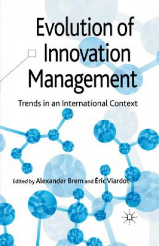 Knjiga Evolution of Innovation Management A. Brem