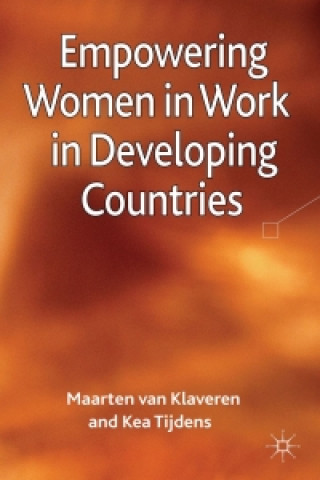 Knjiga Empowering Women in Work in Developing Countries Maarten Van Klaveren