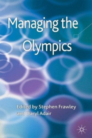 Buch Managing the Olympics S. Frawley