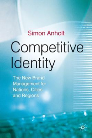 Libro Competitive Identity Simon Anholt