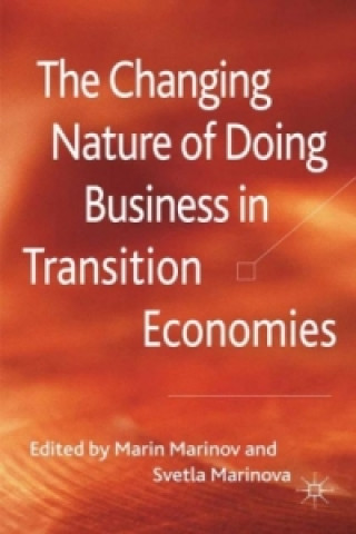 Könyv The Changing Nature of Doing Business in Transition Economies M. Marinov