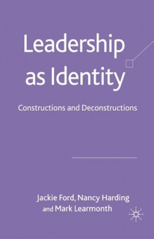 Kniha Leadership as Identity J. Ford