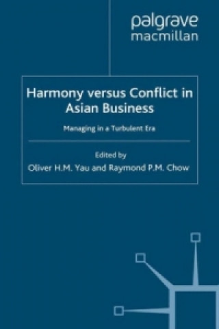 Book Harmony Versus Conflict in Asian Business O. Yau